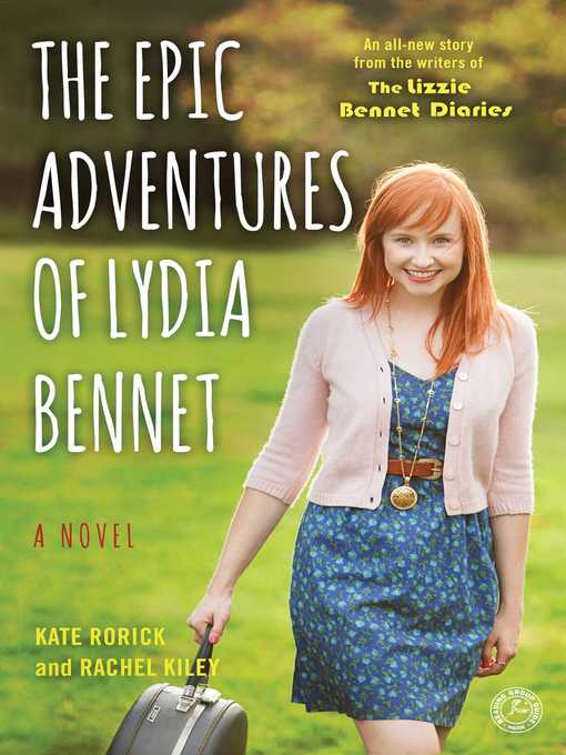 Cover image for The Epic Adventures of Lydia Bennet